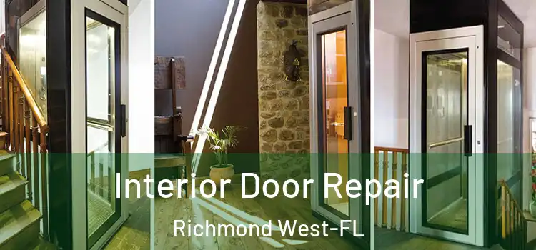  Interior Door Repair Richmond West-FL